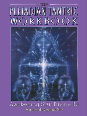 cover image of The Pleiadian Tantric Workbook